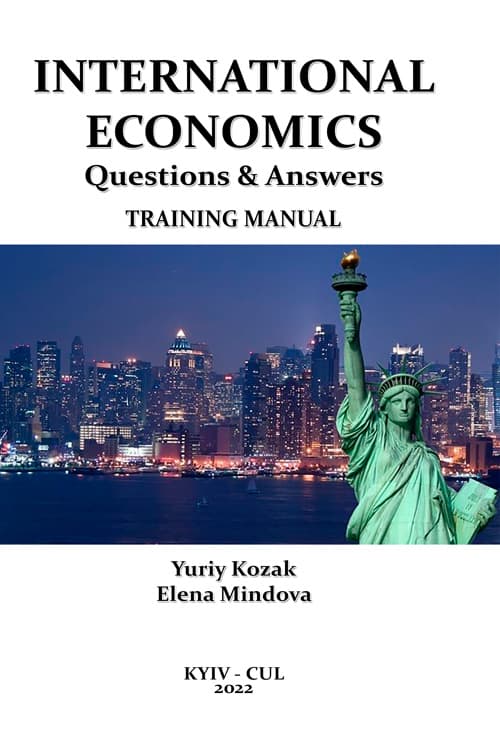 International Economics: Questions and Answers/Міжнародна економіка: запитання та відповіді